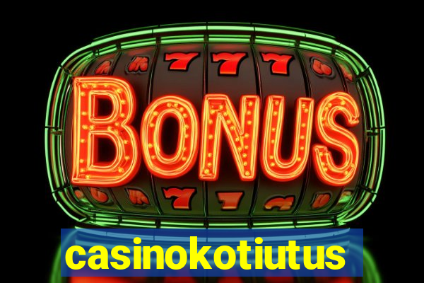 casinokotiutus