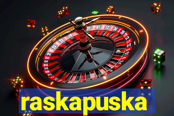 raskapuska