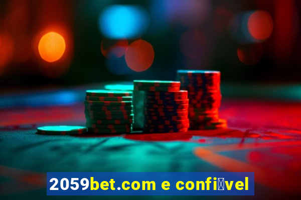 2059bet.com e confi谩vel