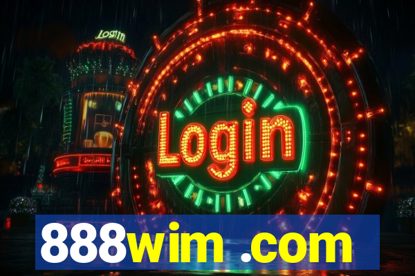 888wim .com