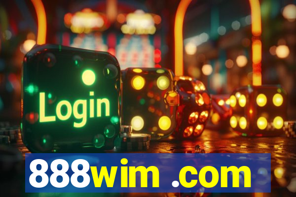 888wim .com