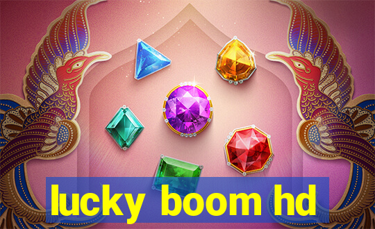 lucky boom hd