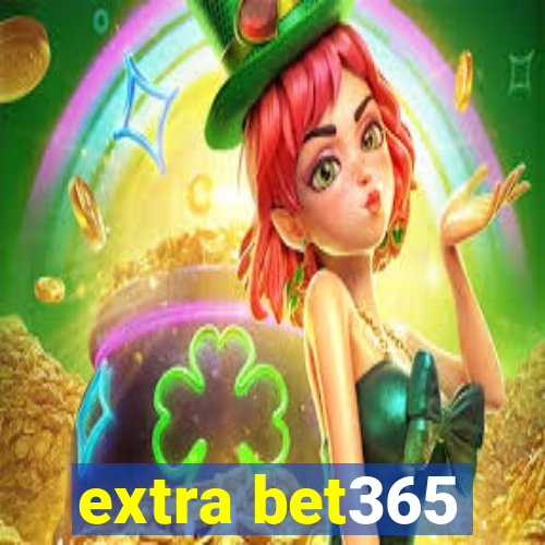 extra bet365