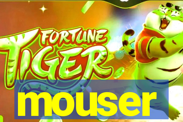 mouser