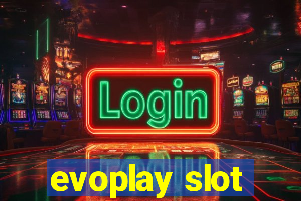 evoplay slot