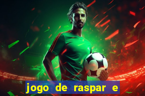 jogo de raspar e ganhar dinheiro