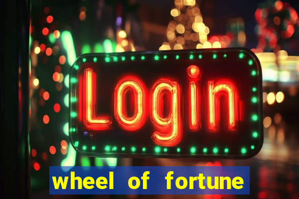 wheel of fortune casino slot