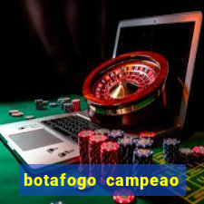 botafogo campeao brasileiro roubado