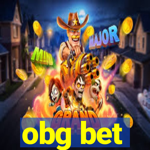 obg bet