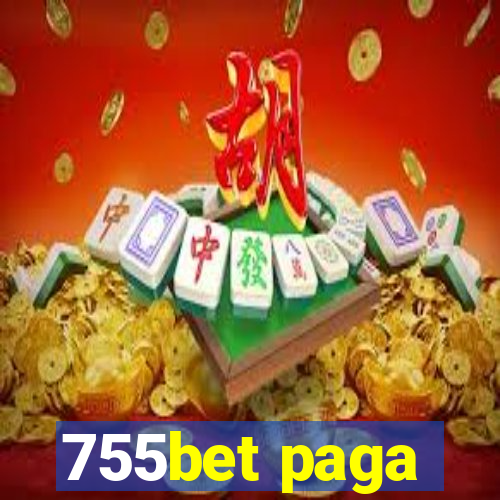 755bet paga