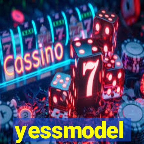 yessmodel