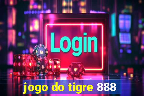 jogo do tigre 888