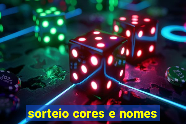 sorteio cores e nomes