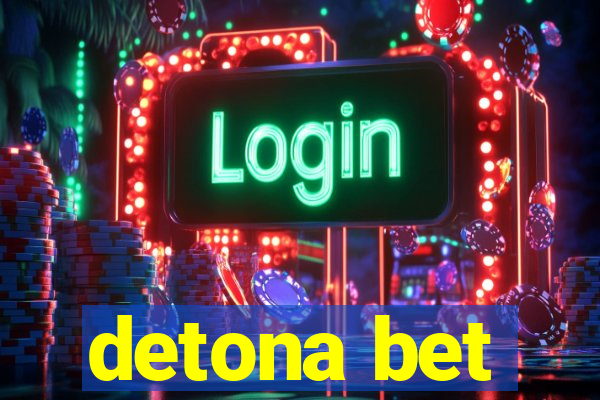 detona bet