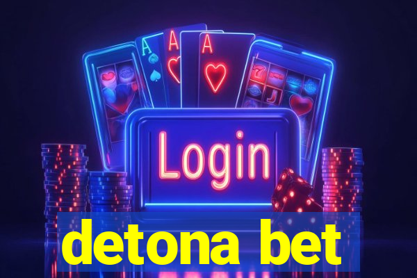 detona bet