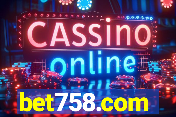 bet758.com