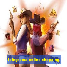 telegrama online shopping