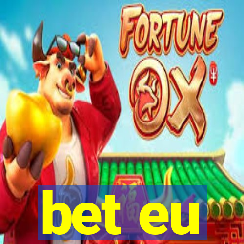 bet eu