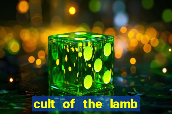 cult of the lamb cooking egg