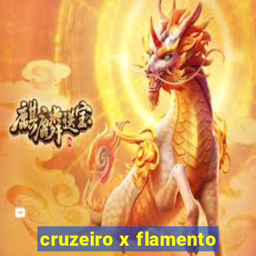 cruzeiro x flamento