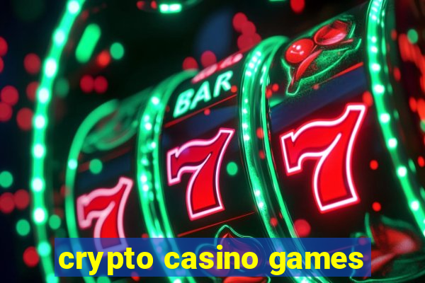 crypto casino games