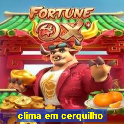 clima em cerquilho