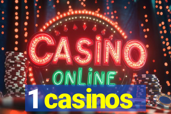 1 casinos