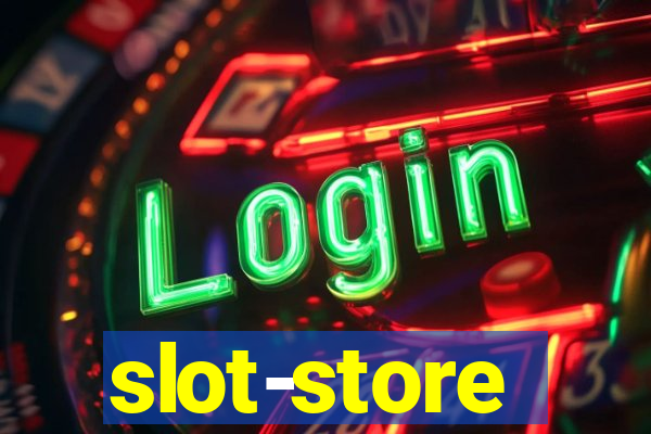 slot-store