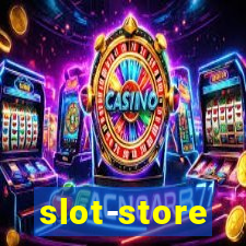 slot-store