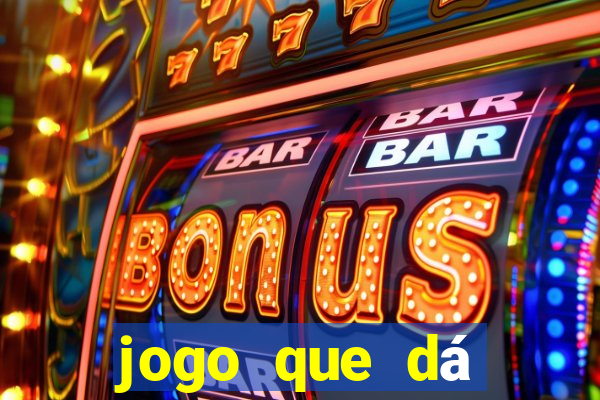 jogo que dá dinheiro no cadastro