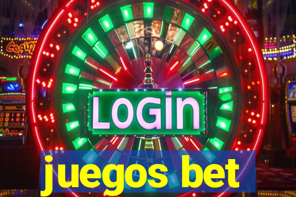 juegos bet