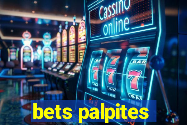 bets palpites