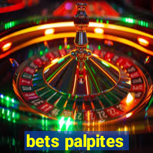 bets palpites