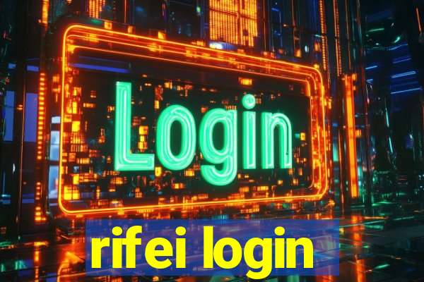 rifei login