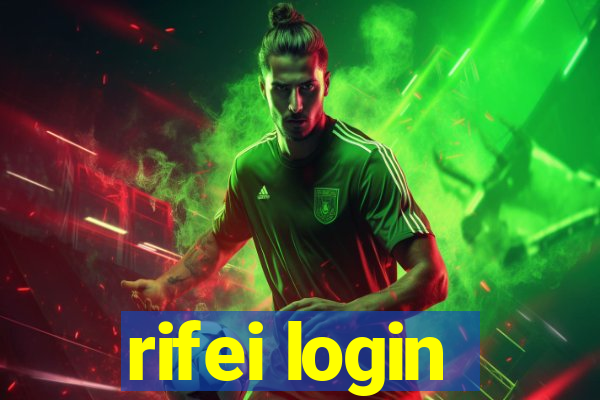 rifei login