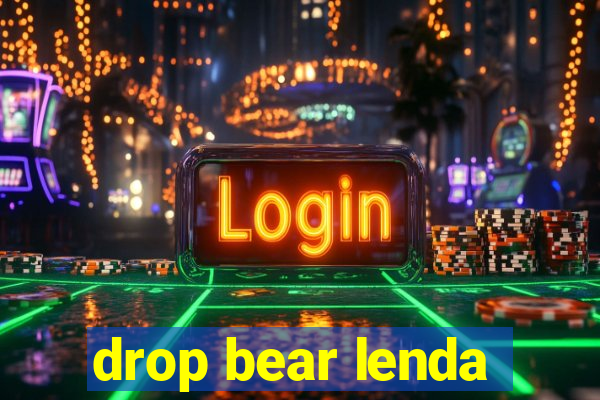 drop bear lenda