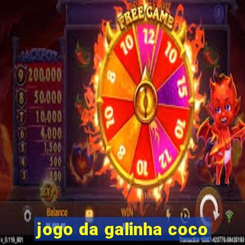 jogo da galinha coco