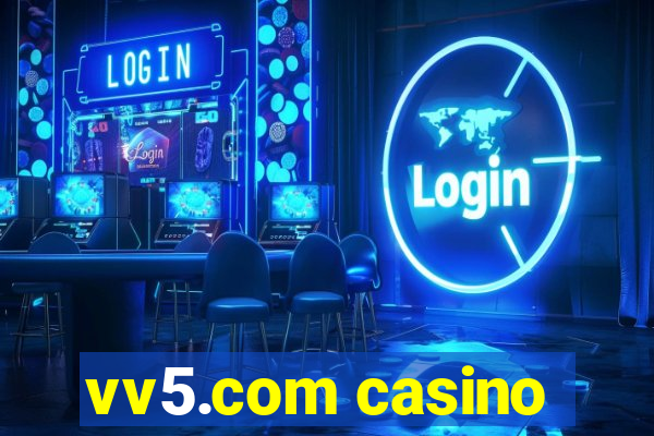 vv5.com casino