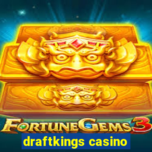 draftkings casino