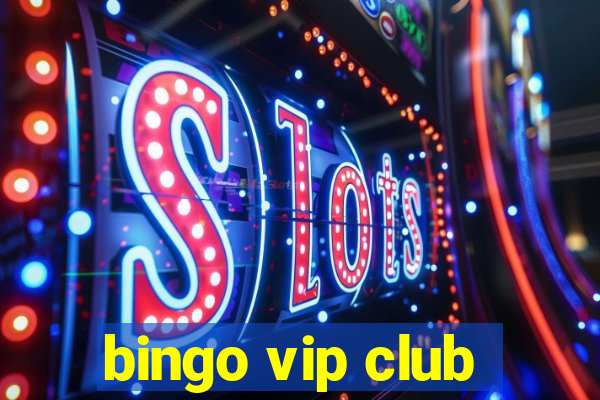 bingo vip club