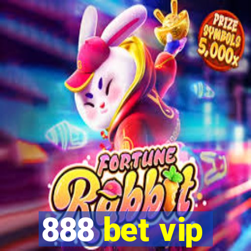 888 bet vip