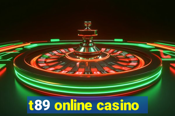 t89 online casino