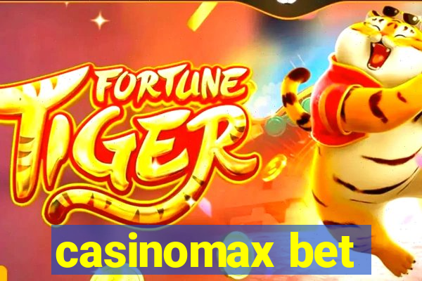 casinomax bet