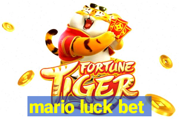 mario luck bet