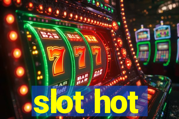 slot hot