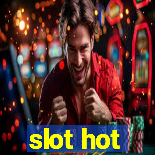 slot hot