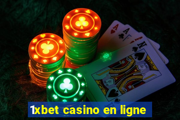 1xbet casino en ligne