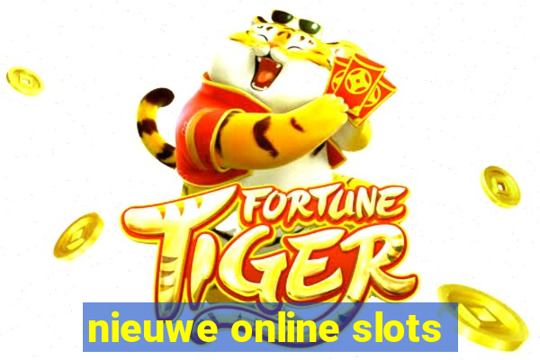 nieuwe online slots