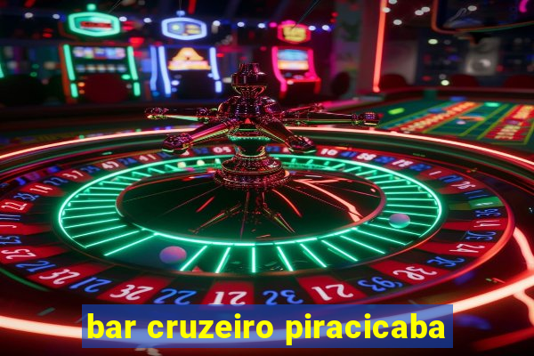 bar cruzeiro piracicaba