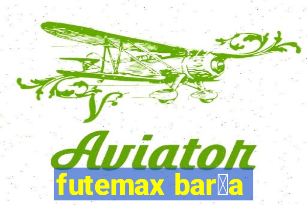 futemax bar莽a